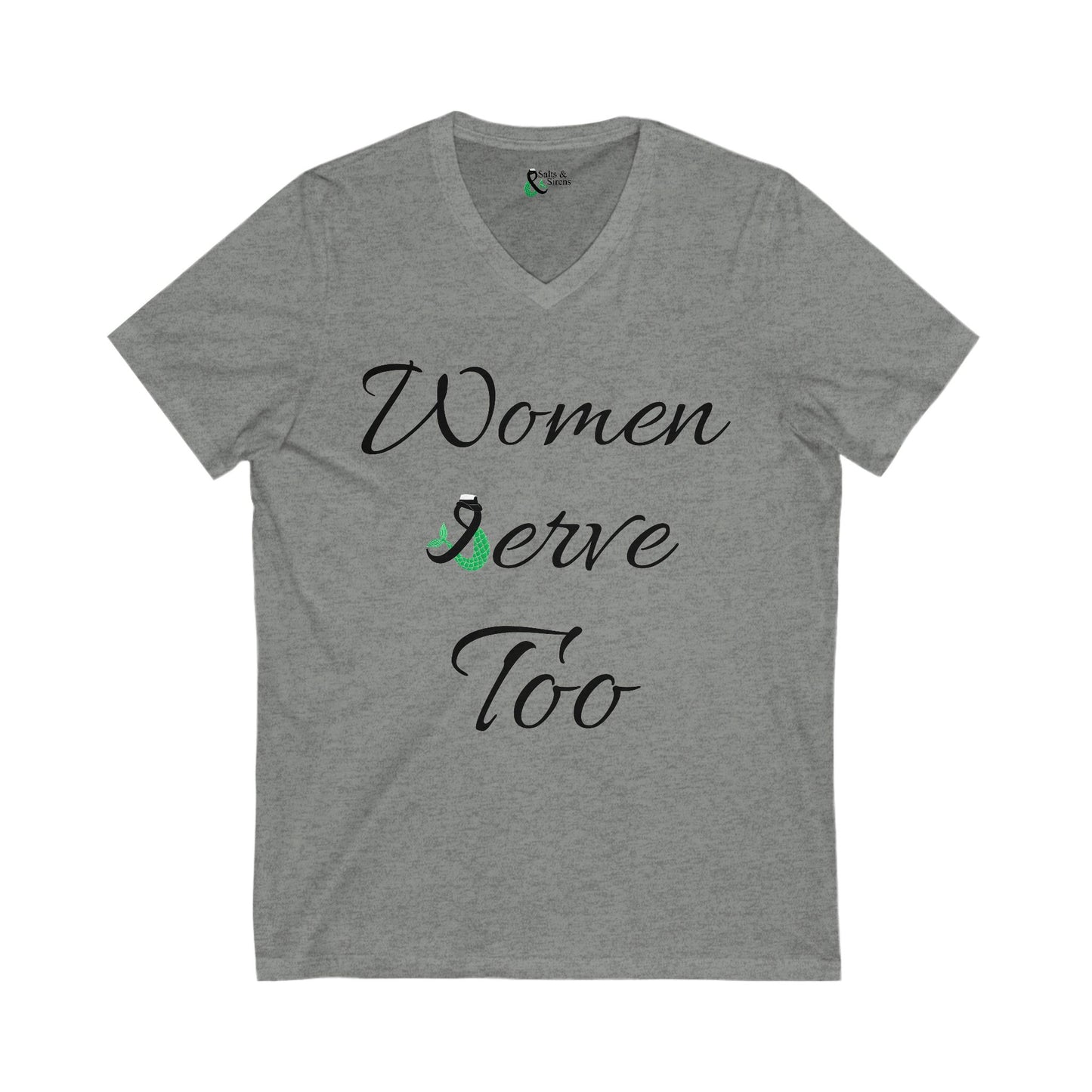 Women Serve Too V2 Unisex Jersey Short Sleeve V-Neck Tee