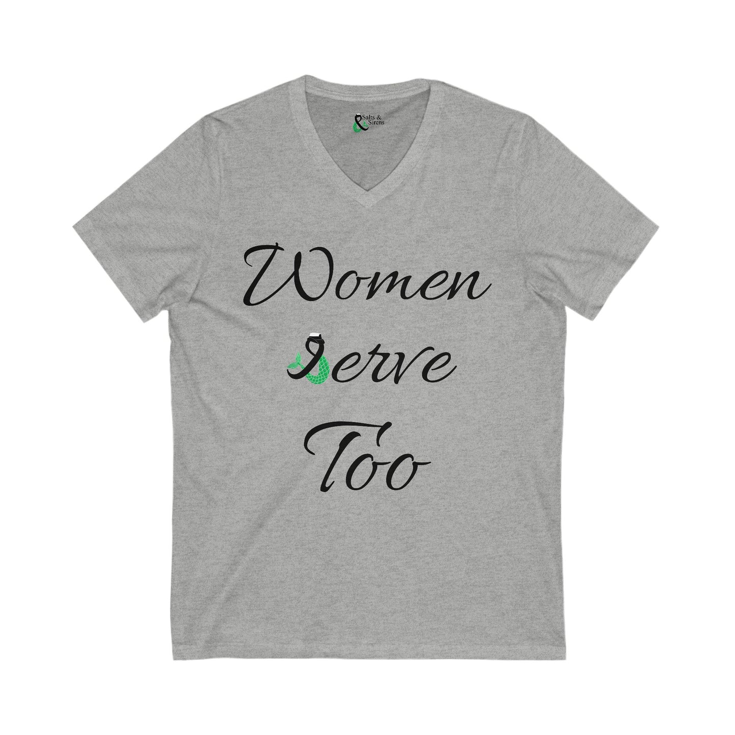 Women Serve Too V2 Unisex Jersey Short Sleeve V-Neck Tee